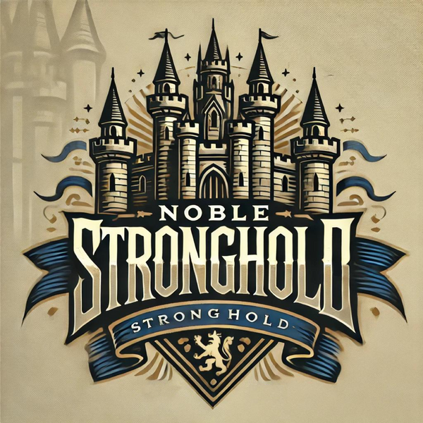 Noble Stronghold